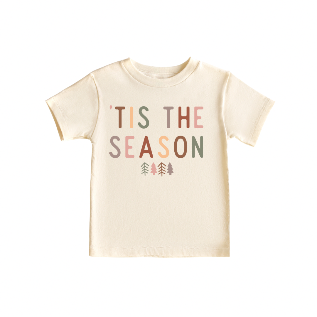 Tis the Season - 100% Cotton Tee