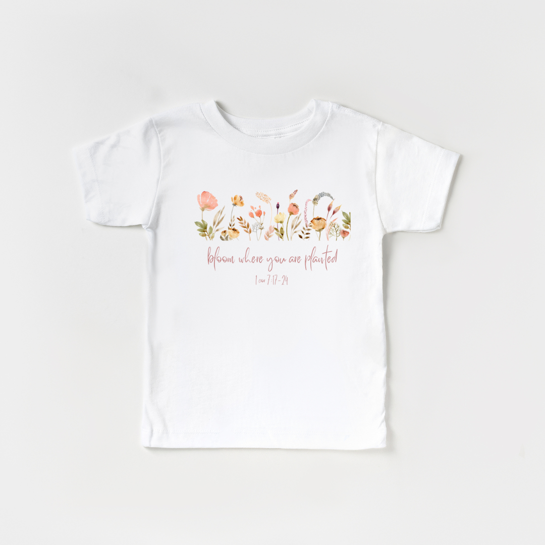 Bloom Where You Are Planted Organic Cotton Tee