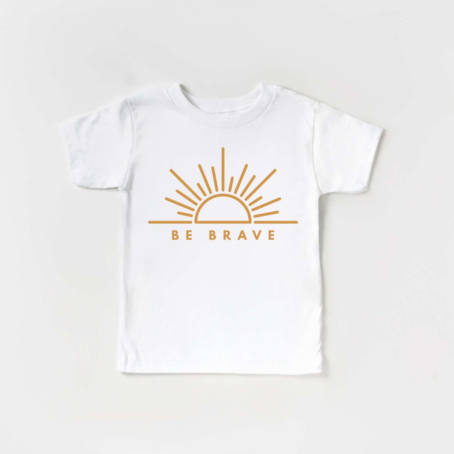 Be Brave - 100% Cotton T-shirt