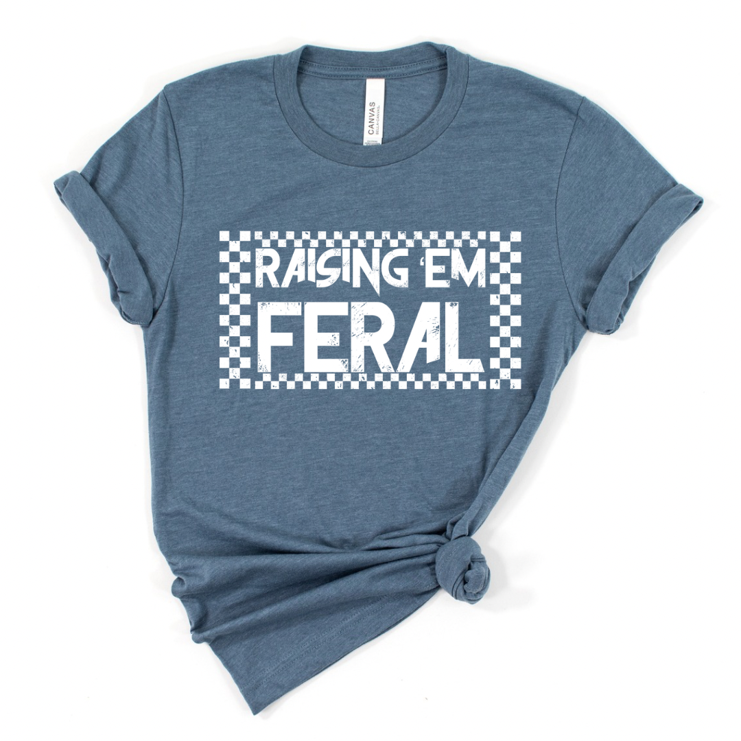 Raising Em Feral T-shirt