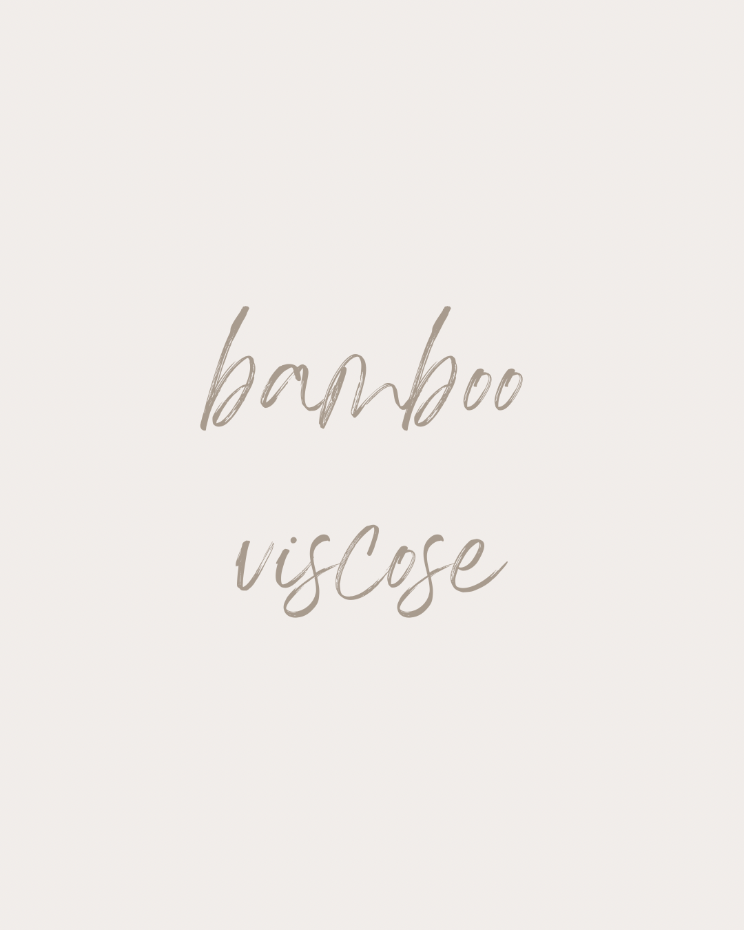 BAMBOO VISCOSE