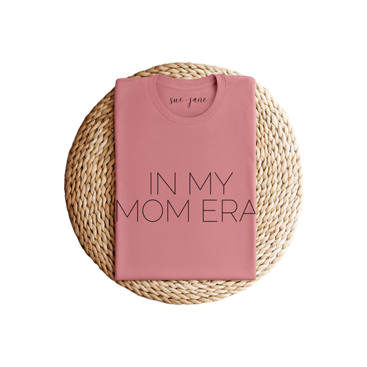 In My Mom Era 100% Cotton T-shirt