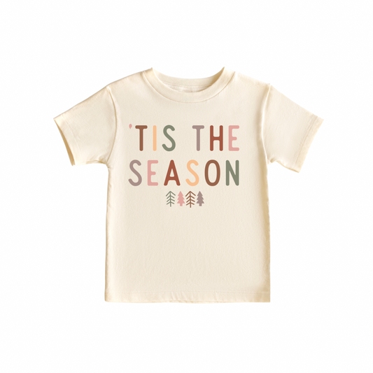 Tis the Season - 100% Cotton Tee