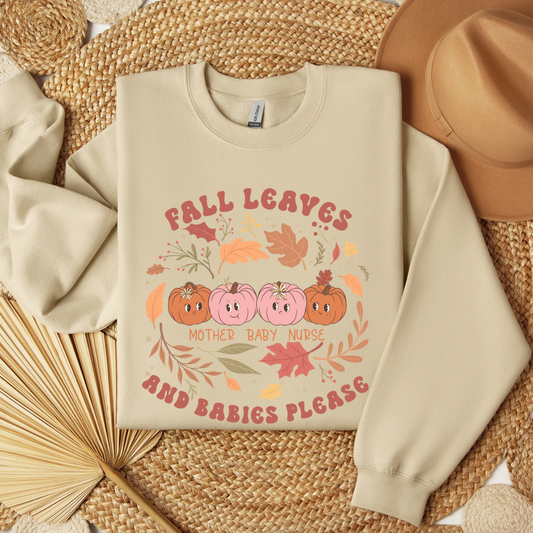 Fall Leaves & Babies Please Crewneck
