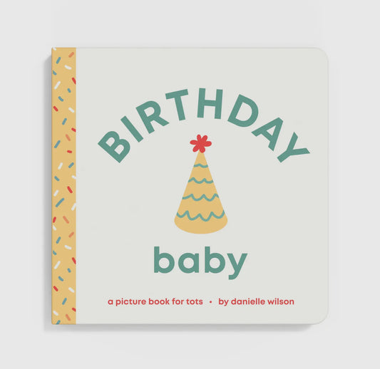 Birthday Baby - Board Book