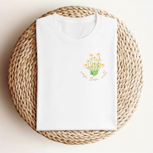 Raise Them Wild Mama 100% Cotton Tee