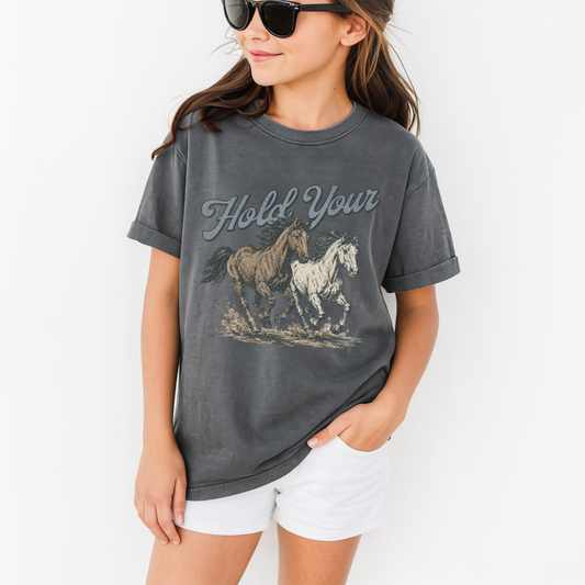 Hold Your Horses Comfort Colors Tee