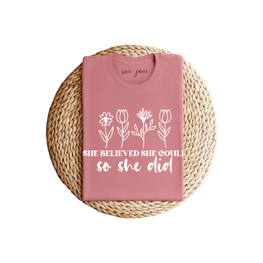 So She Did 100% Cotton T-shirt