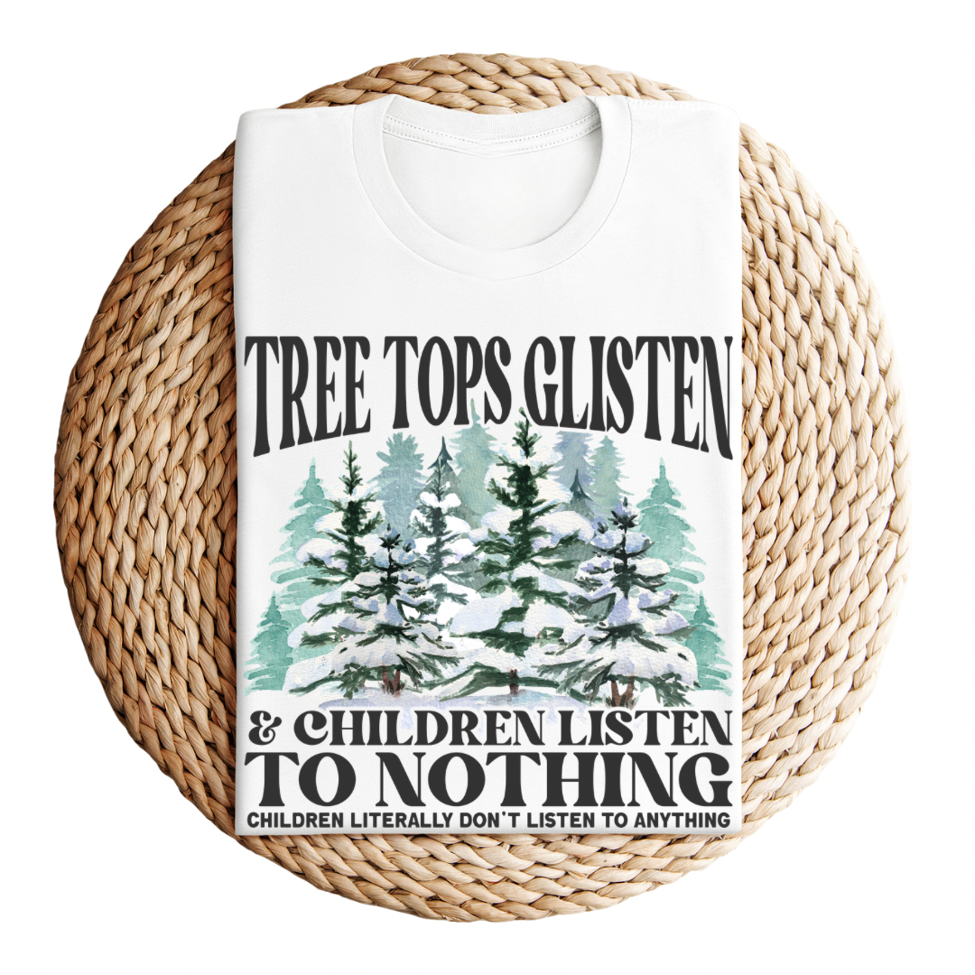 Children Listen to Nothing Mama Organic Cotton Tee