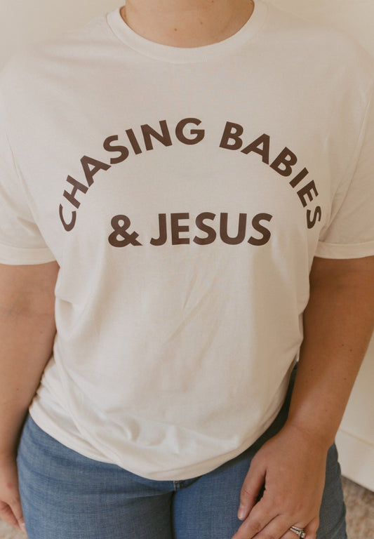 Chasing Babies & Jesus Organic Cotton Tee